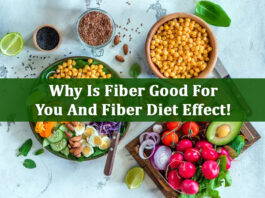 Why Is Dietary Fiber Good For You And Fiber Diet Effect!