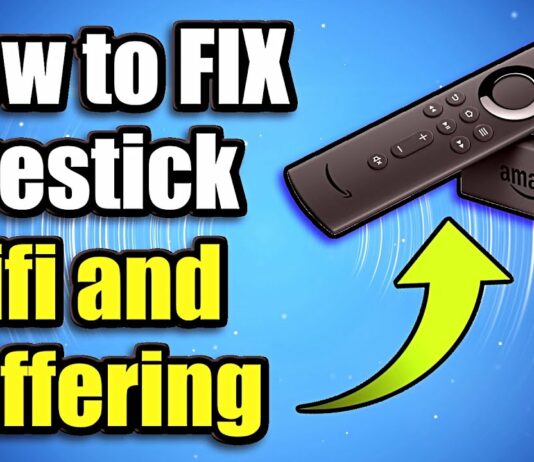 How To Fix Buffering on Amazon FireStick How To Fix Buffering on Amazon FireStick