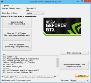 Display Driver Uninstaller is Required.