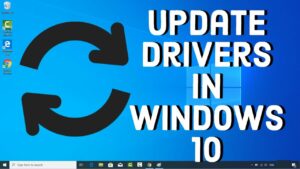 Update Your hardware drivers
