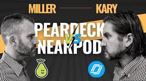 Nearpod vs Pear Deck: Similarities and Differences