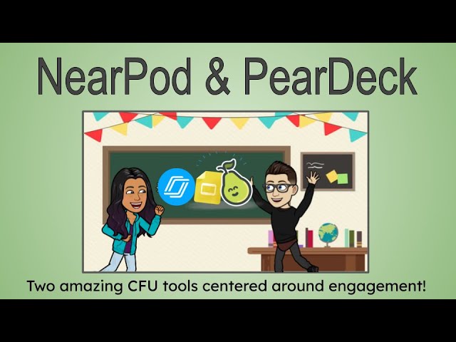 nearpod vs pear deck which is better