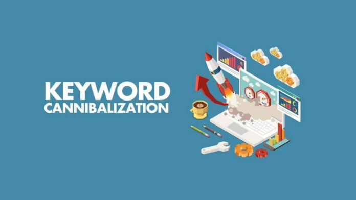 what is keyword cannibalization