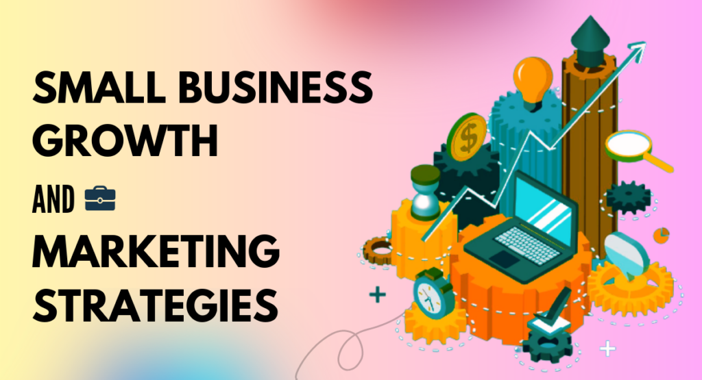 Strategies For Small Business Growth